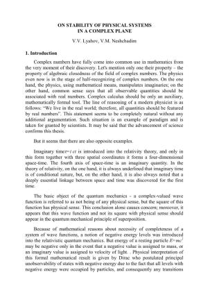 On Stability of Physical Systems in a Complex Plane