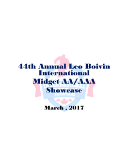 44Th Annual Leo Boivin International Midget AA/AAA Showcase