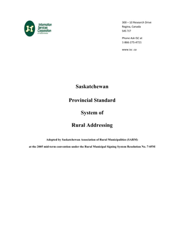 Saskatchewan Provinical Standard System of Rural Addressing