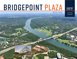 Austin, Texas Offering Summary Bridgepoint Plaza