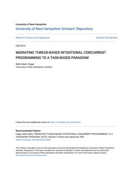 Migrating Thread-Based Intentional Concurrent Programming to a Task-Based Paradigm