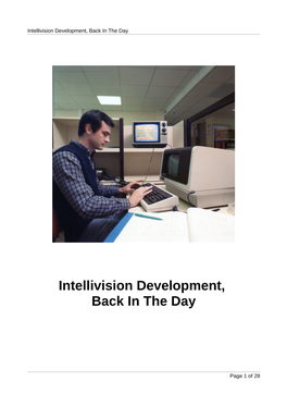 Intellivision Development, Back in the Day