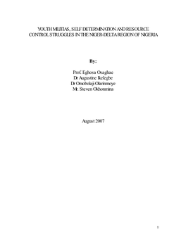 Youth Militias, Self Determination and Resource Control Struggles in the Niger-Delta Region of Nigeria