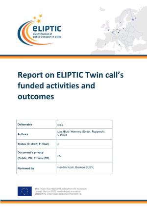 D5.2 Report on ELIPTIC Twin Call's Funded Activities and Outcomes