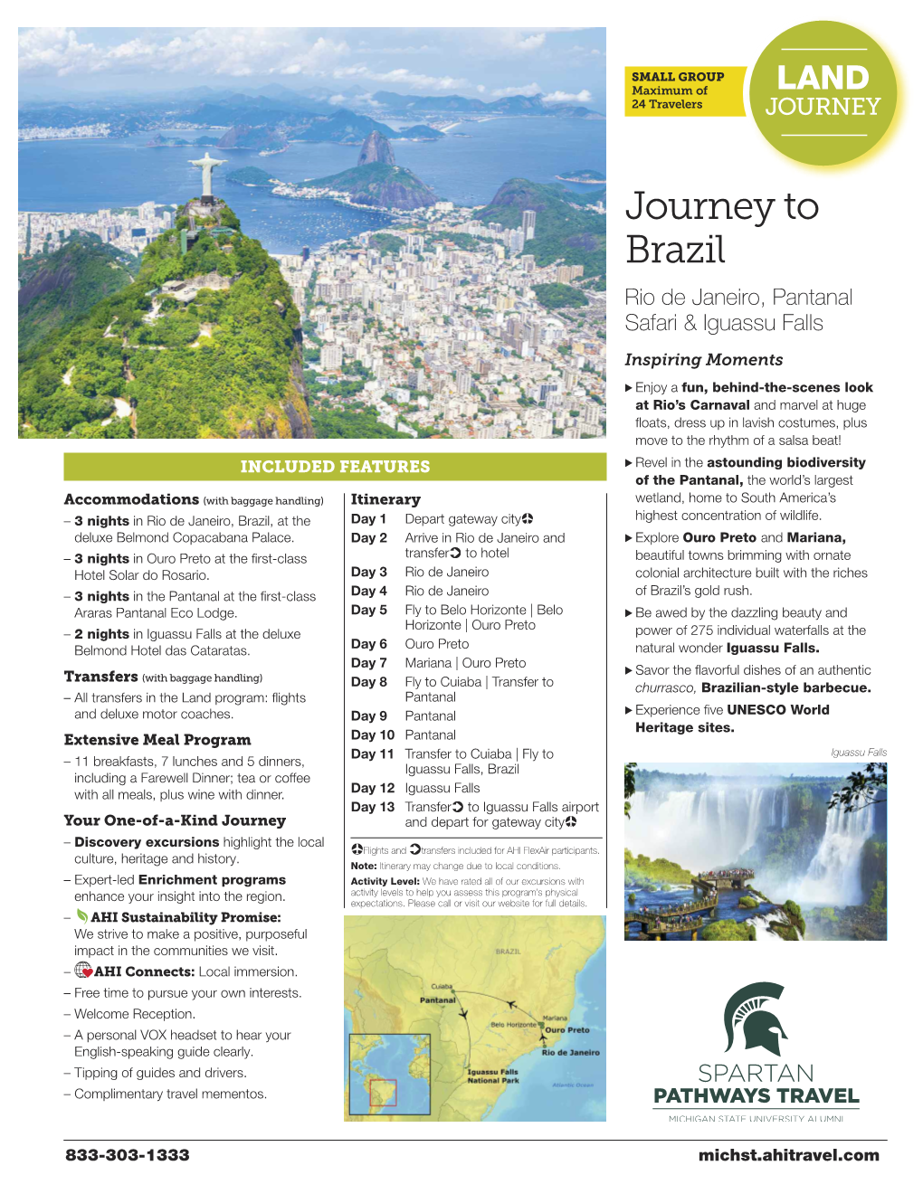 Journey to Brazil Rio De Janeiro, Pantanal Safari & Iguassu Falls