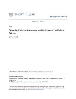 Expensive Patients, Reinsurance, and the Future of Health Care Reform
