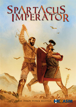 Game Design Patrick Receveur Spartacus Imperator Rules of Play