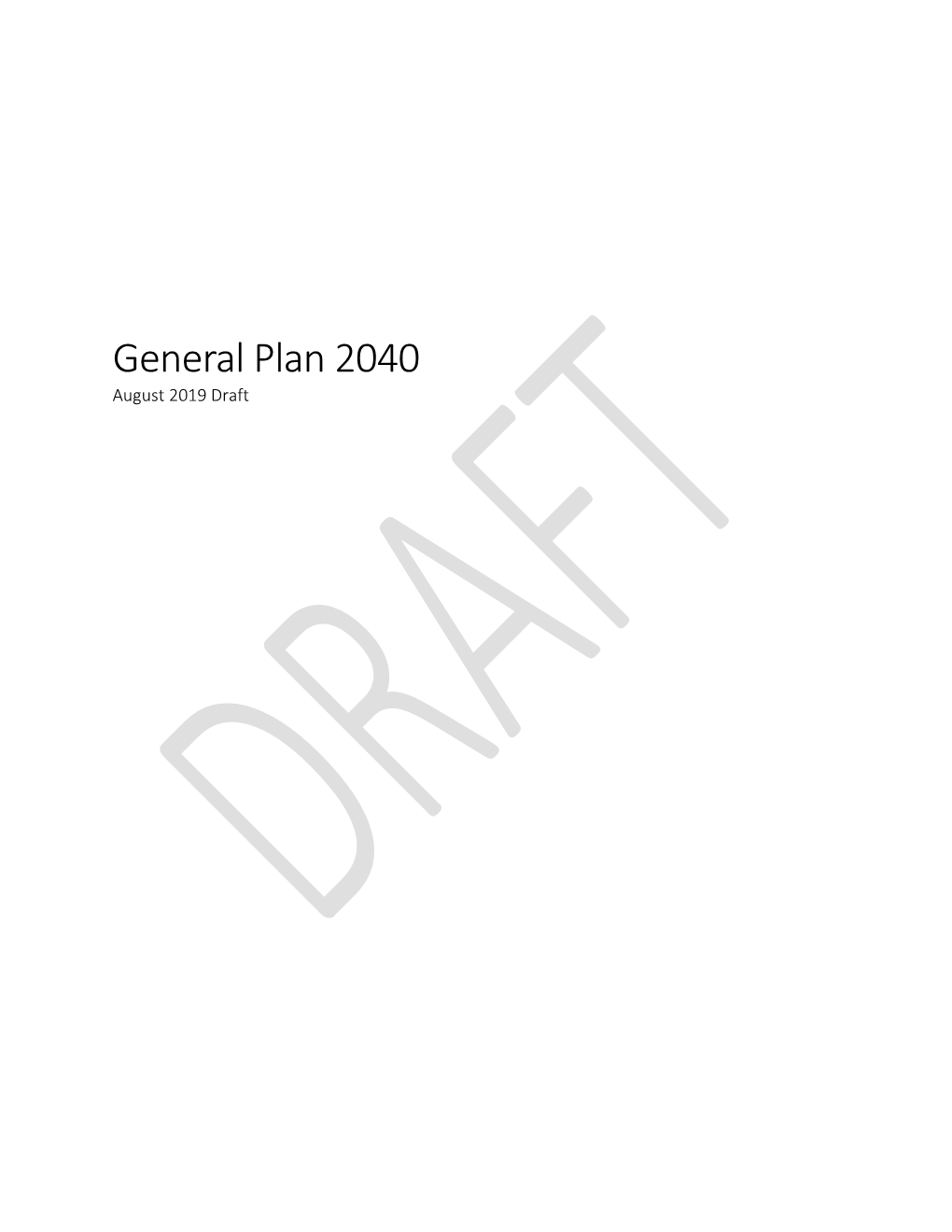 General Plan 2040 August 2019 Draft