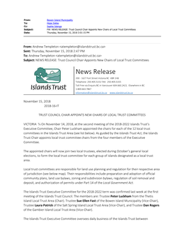 NEWS RELEASE: Trust Council Chair Appoints New Chairs of Local Trust Committees Date: Thursday, November 15, 2018 3:01:15 PM