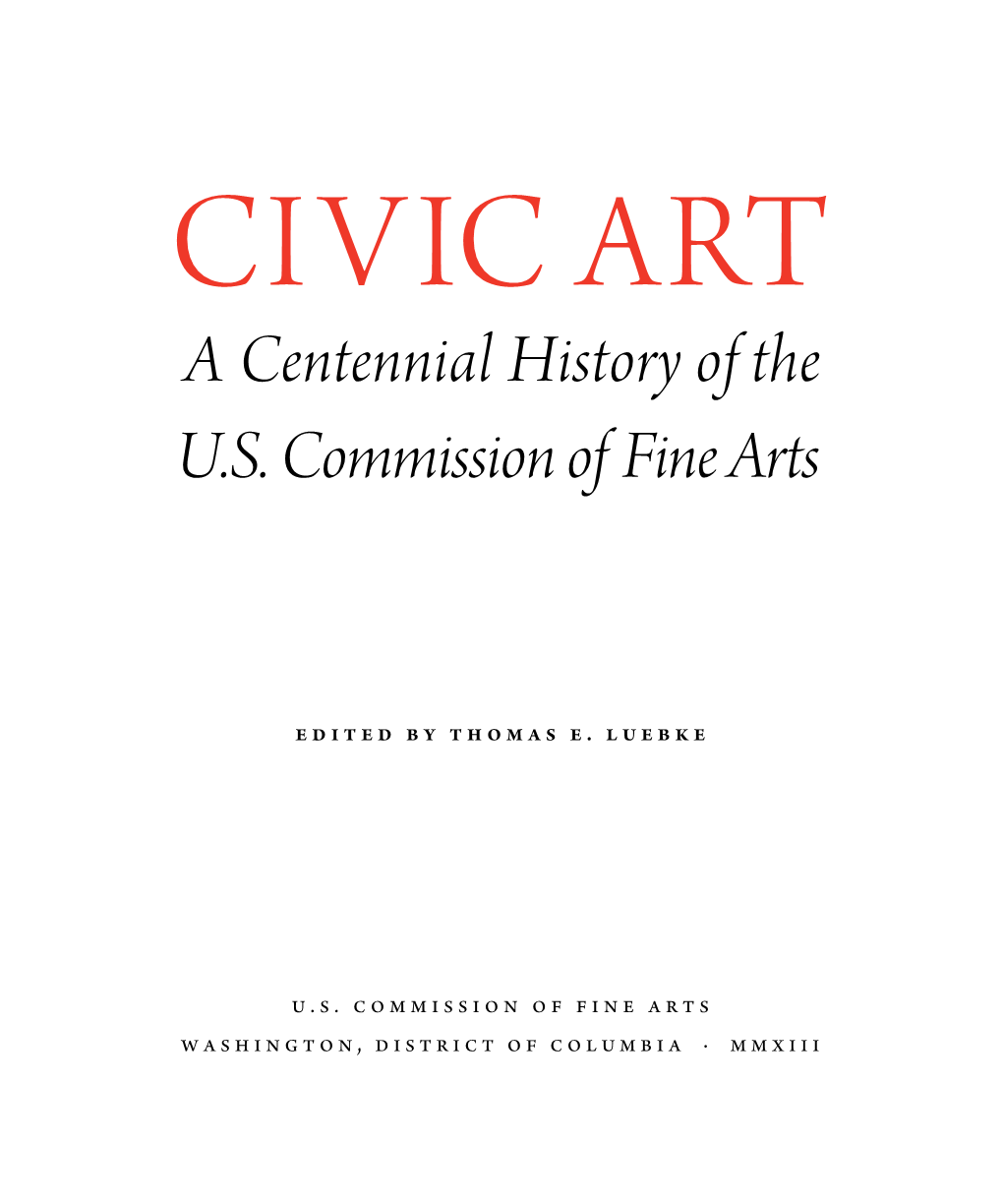 A Centennial History of the U.S. Commission of Fine Arts