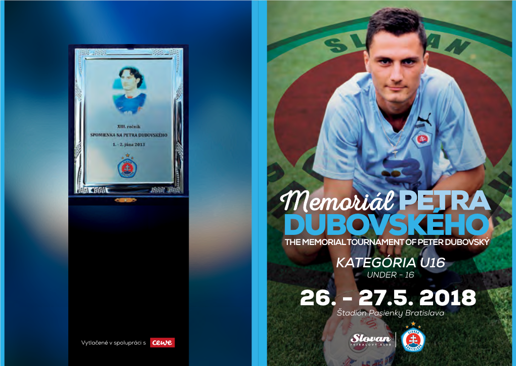 Spomienka Na Petra Dubovského“ „A Tribute to Peter Dubovský“ 26