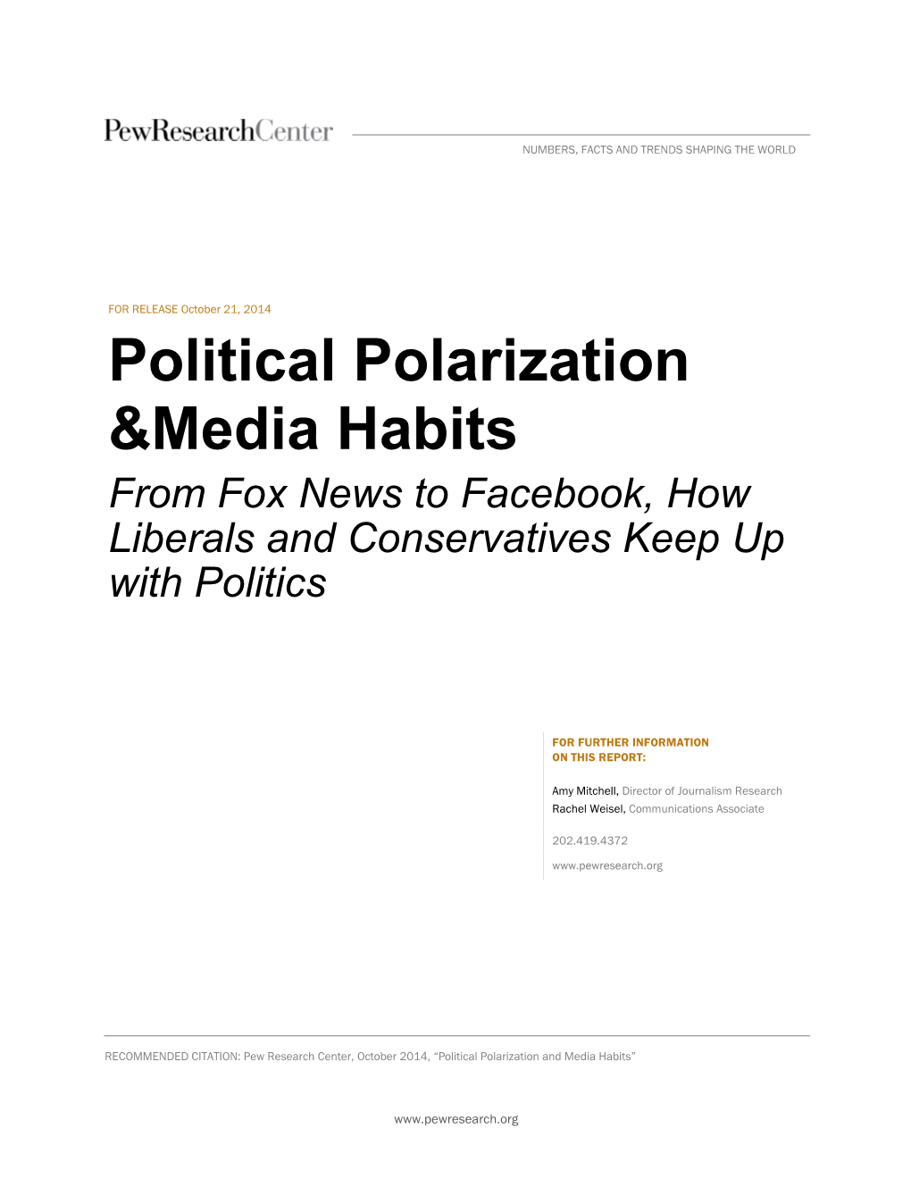 Political Polarization &Media Habits