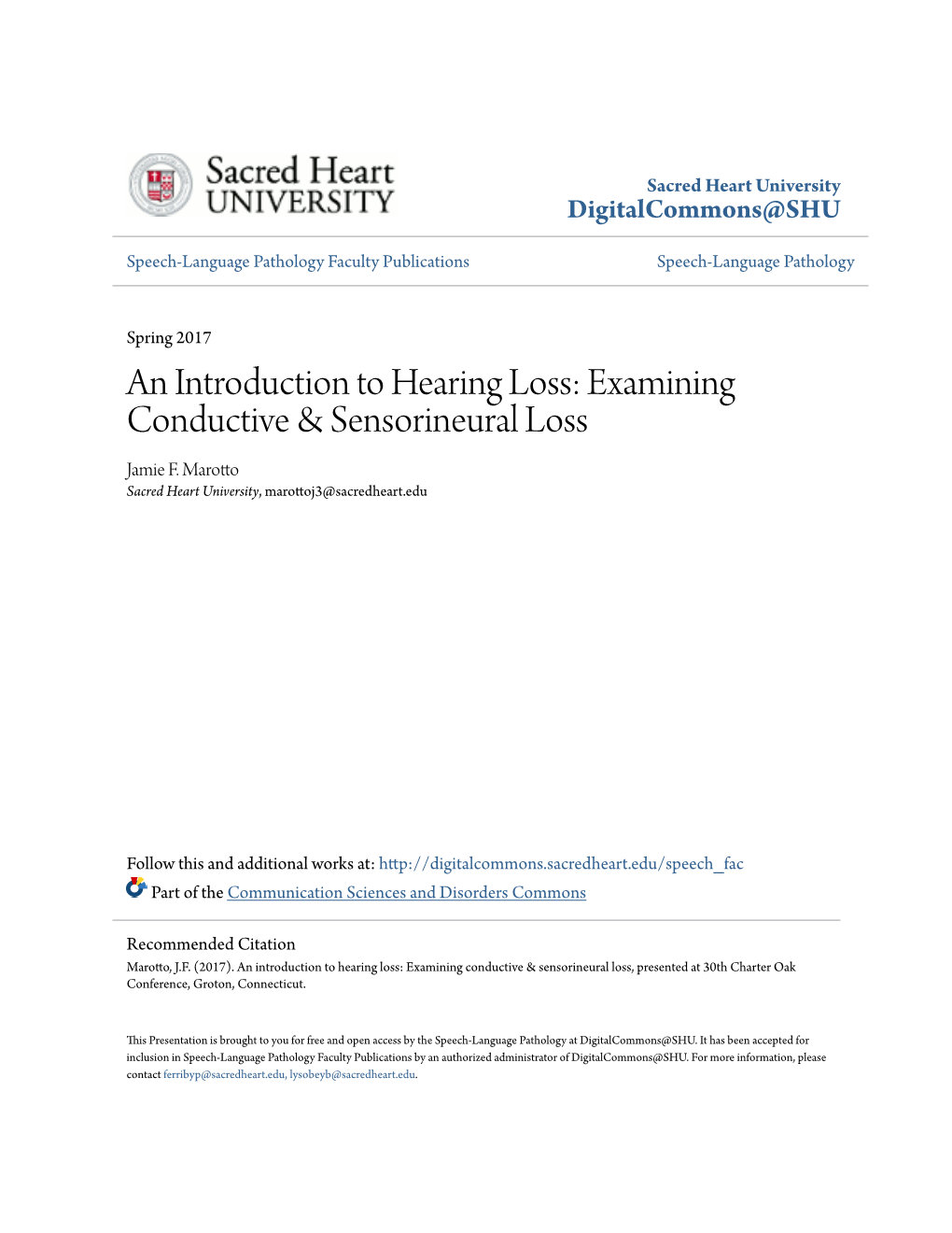 Examining Conductive & Sensorineural Loss