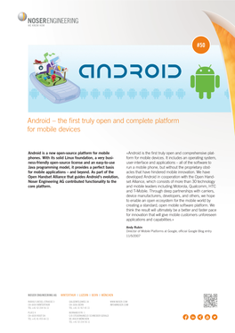 Android – the First Truly Open and Complete Platform for Mobile Devices