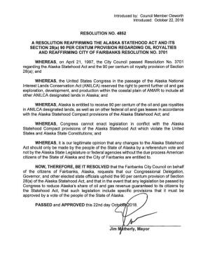 RESOLUTION NO. 4852 a RESOLUTION REAFFIRMING the ALASKA STATEHOOD ACT and ITS SECTION 28(A) 90 PER CENTUM PROVISION REGARDING OI