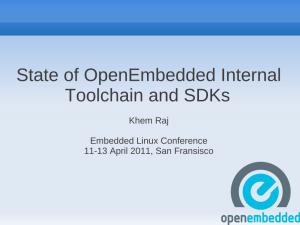 State of Openembedded Internal Toolchain and Sdks