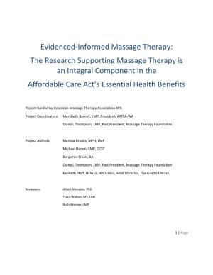 The Research Supporting Massage Therapy Is an Integral Component in The
