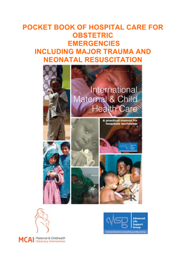 Pocket Book of Hospital Care for Obstetric Emergencies Including Major Trauma and Neonatal Resuscitation