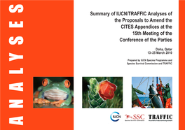 IUCN / TRAFFIC Analyses of the Proposals to Amend the CITES