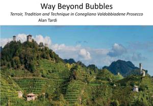 Prosecco-Way Beyond Bubbles-Presented by Alan Tardi