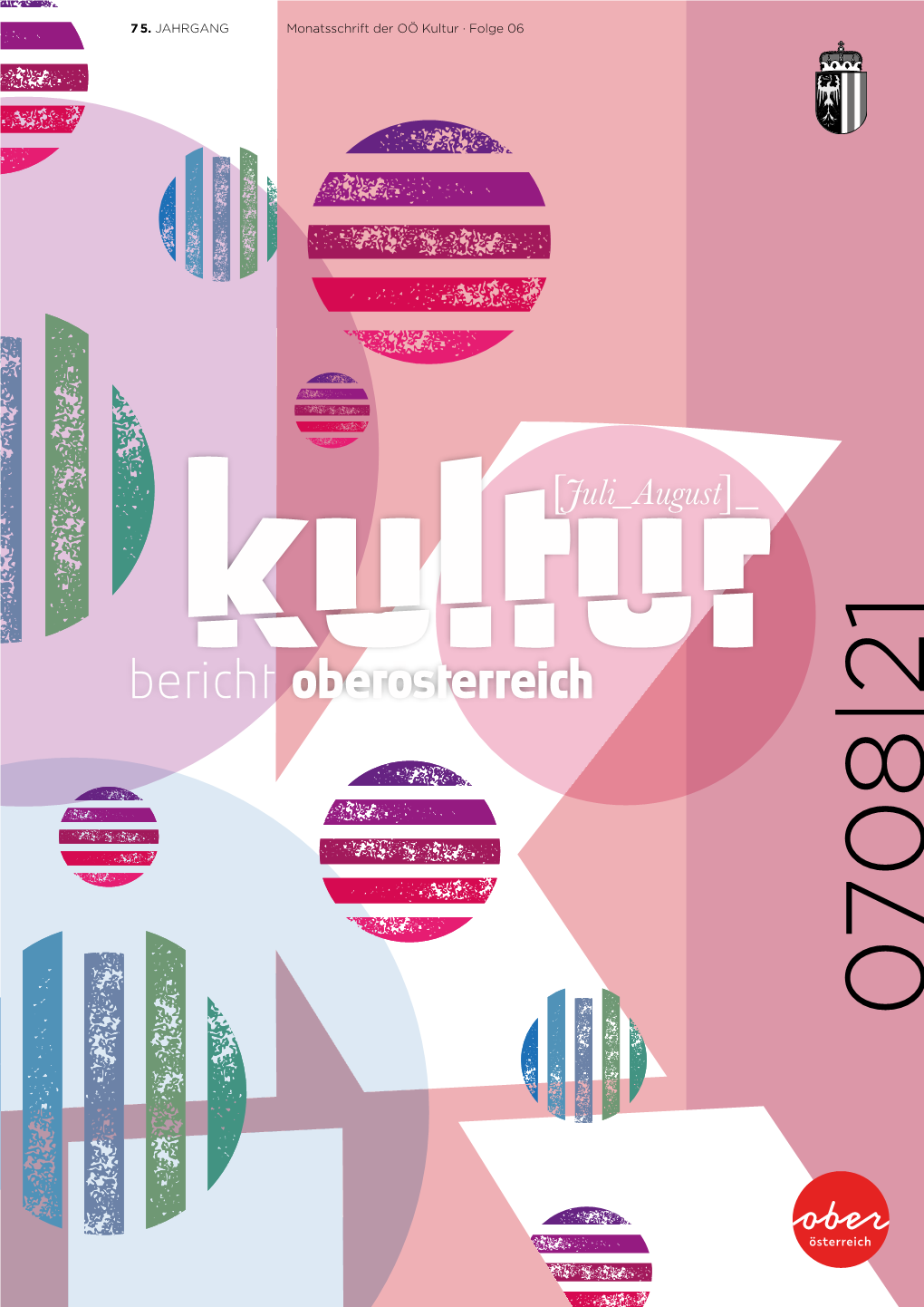 Kulturbericht Oö|07 08.2021 07 08.2021|Kulturbericht Oö [Seite 03]