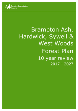 Brampton Ash, Hardwick, Sywell & West Woods Forest Plan