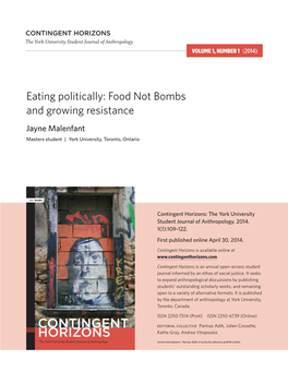 Eating Politically: Food Not Bombs and Growing Resistance Jayne Malenfant Masters Student | York University, Toronto, Ontario