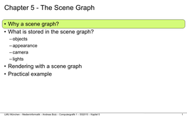 Chapter 5 - the Scene Graph