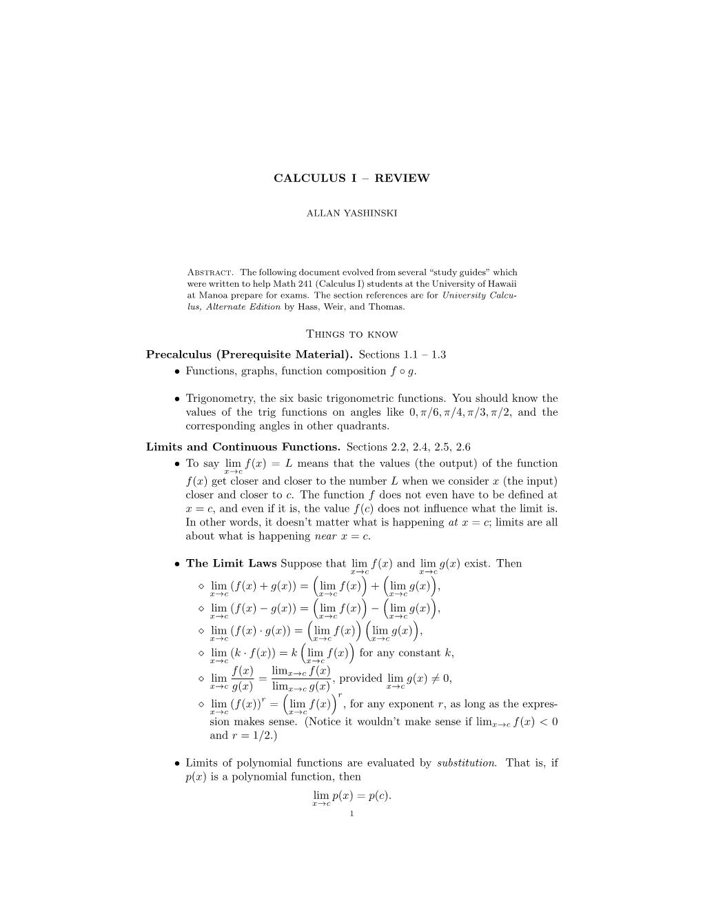 CALCULUS I – REVIEW Things to Know Precalculus (Prerequisite Material). Sections 1.1 – 1.3 • Functions, Graphs, Function C