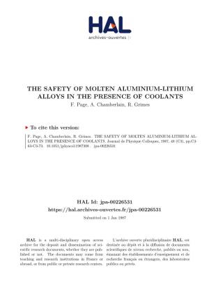 The Safety of Molten Aluminium-Lithium Alloys in the Presence of Coolants F