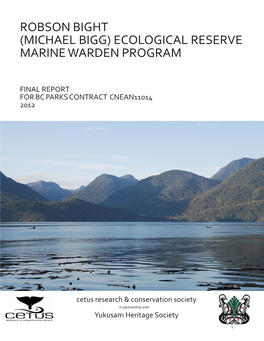 Robson Bight (Michael Bigg) Ecological Reserve Marine Warden Program