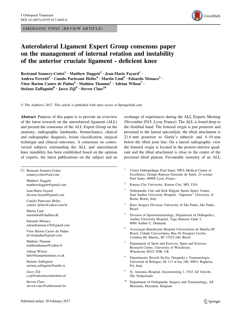 Anterolateral Ligament Expert Group Consensus Paper on the Management of Internal Rotation and Instability of the Anterior Cruciate Ligament - Deﬁcient Knee