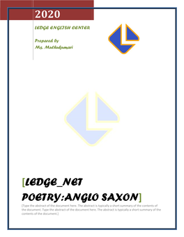 LEDGE NET POETRY:ANGLO SAXON] [Type the Abstract of the Document Here