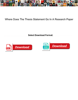 Where Does the Thesis Statement Go in a Research Paper