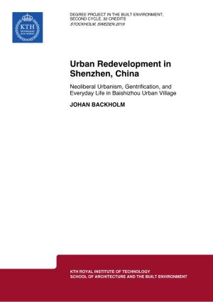 Urban Redevelopment in Shenzhen, China Neoliberal Urbanism, Gentrification, and Everyday Life in Baishizhou Urban Village