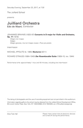 Juilliard Orchestra Edo De Waart , Conductor
