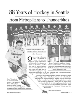 88 Years of Hockey in Seattle: from Metropolitans to Thunderbirds