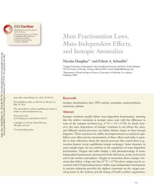 Mass Fractionation Laws, Mass-Independent Effects, and Isotopic Anomalies Nicolas Dauphas and Edwin A