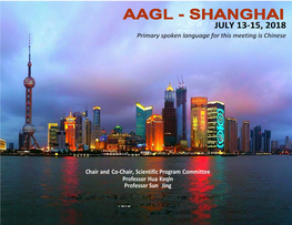 A/\GL - SHANGHAI JULY 13-15, 2018 Primary Spoken Language for This Meeting Is Chinese
