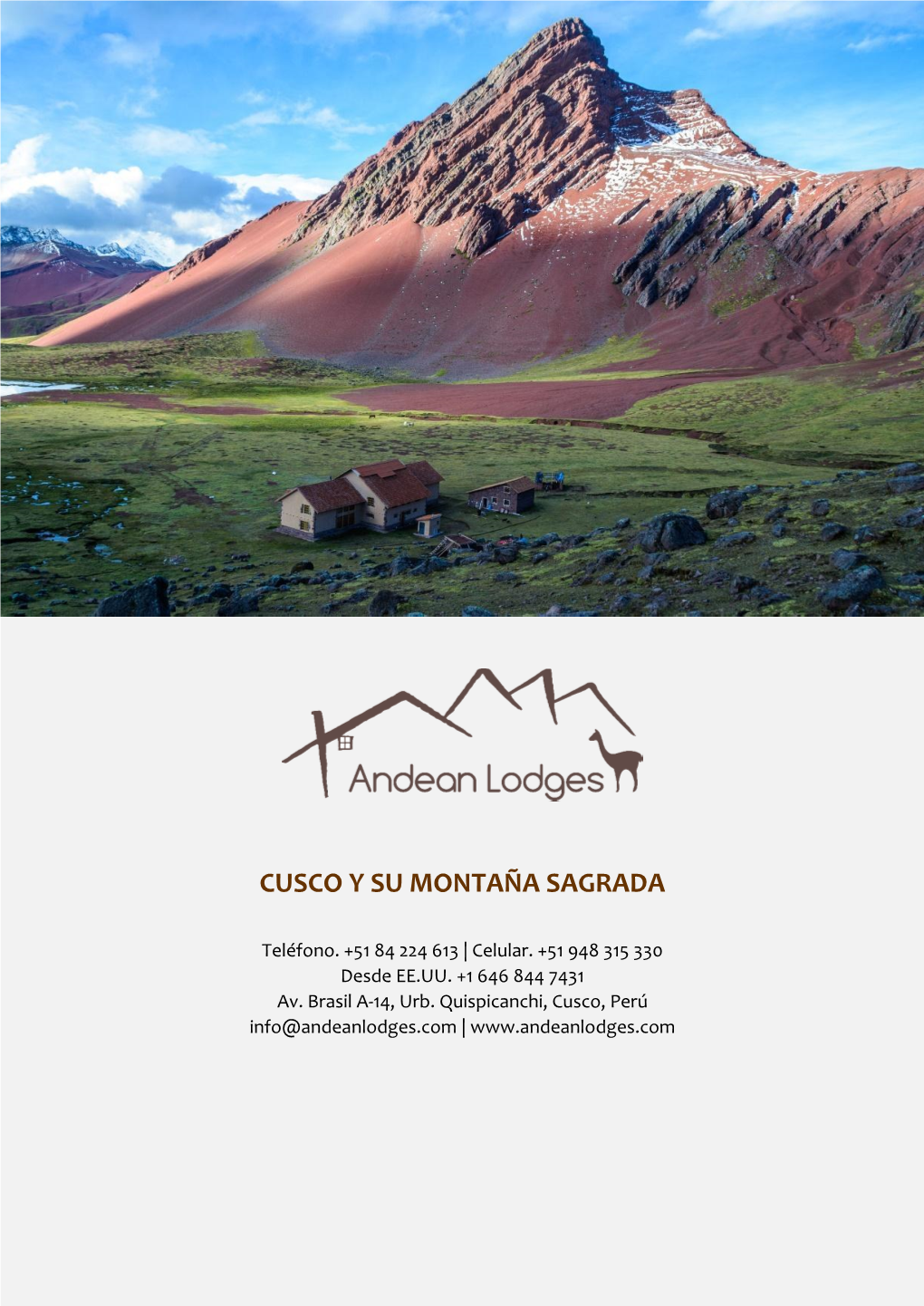 Cusco Y Su Montaña Sagrada
