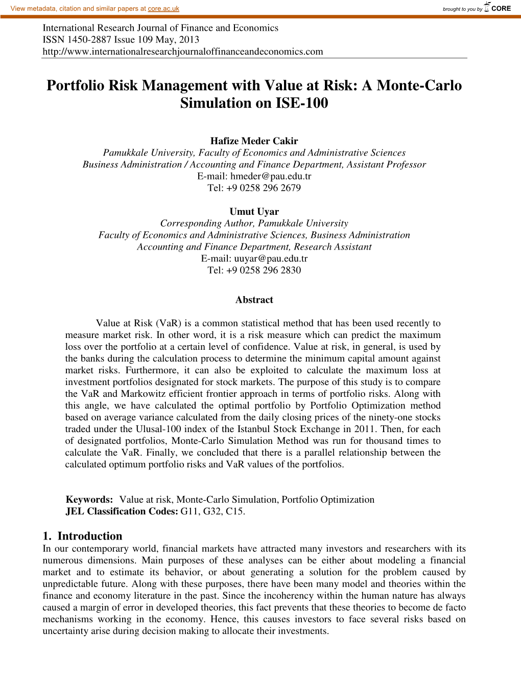 Portfolio Risk Management with Value at Risk: a Monte-Carlo Simulation on ISE-100