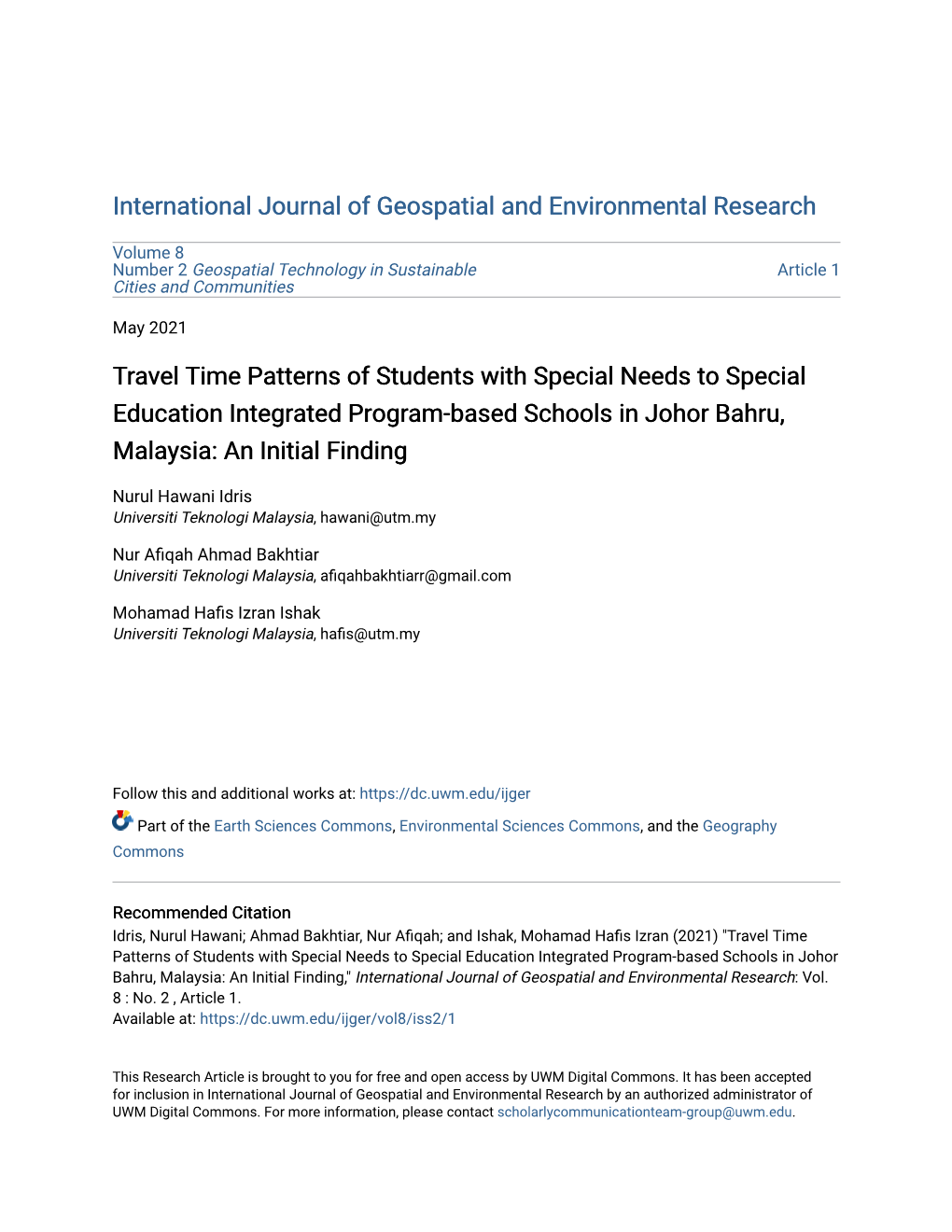 Travel Time Patterns of Students with Special Needs to Special Education Integrated Program-Based Schools in Johor Bahru, Malaysia: an Initial Finding