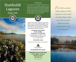 Humboldt Lagoons State Park 115336 Highway 101 North Trinidad, CA 95570 (707) 488-2169
