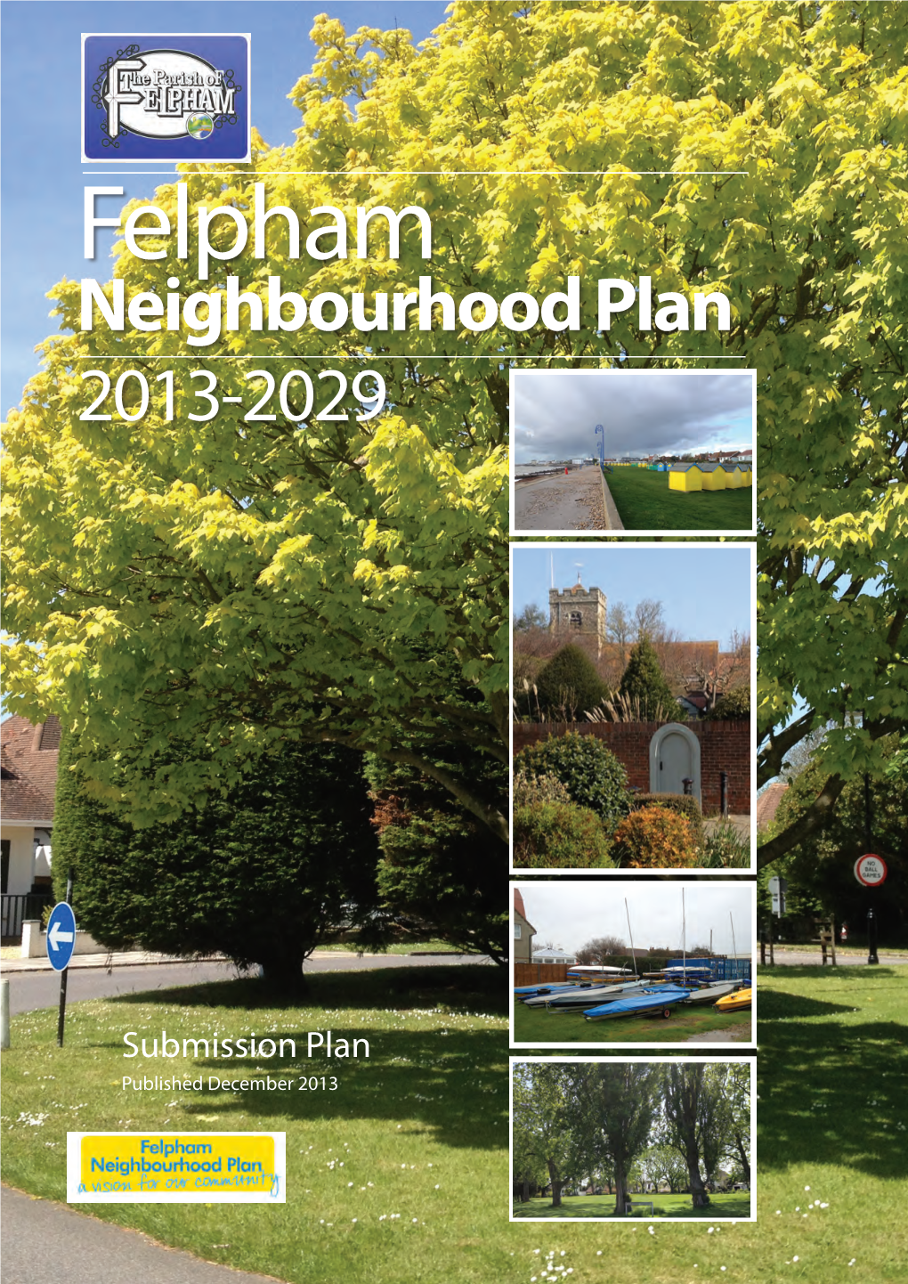 Neighbourhood Plan Planplan 2013-20292014-292014-29