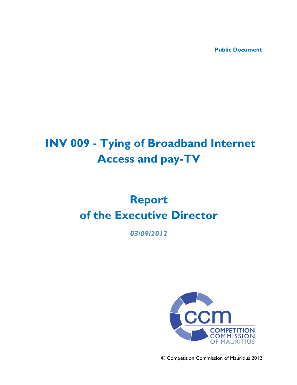 Tying of Broadband Internet Access and Pay-TV