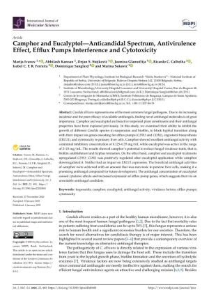 Camphor and Eucalyptol—Anticandidal Spectrum, Antivirulence Effect, Efﬂux Pumps Interference and Cytotoxicity