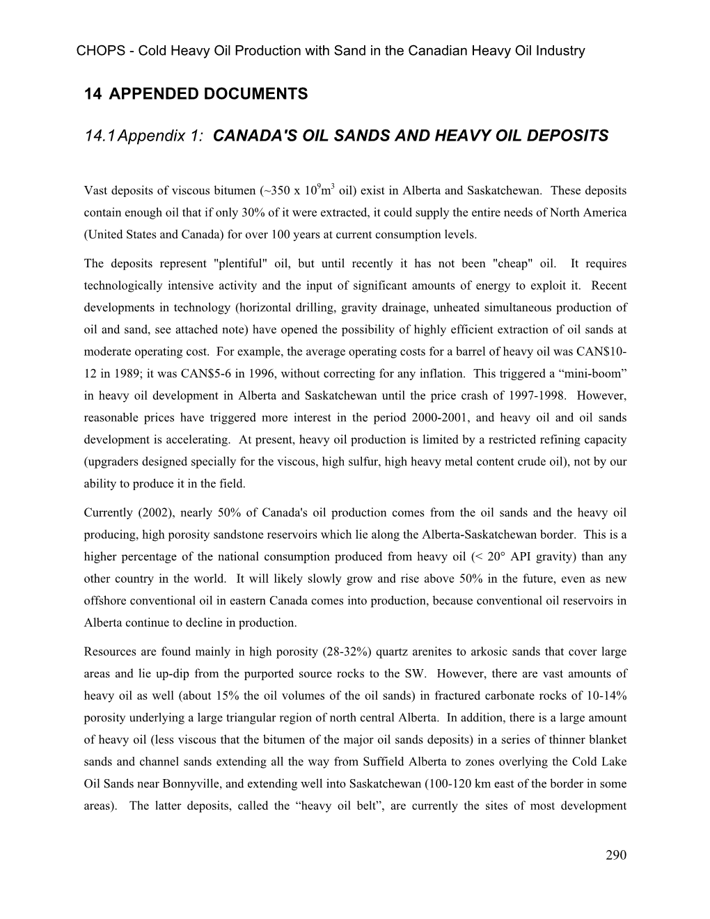 Canada's Oil Sands and Heavy Oil Deposits