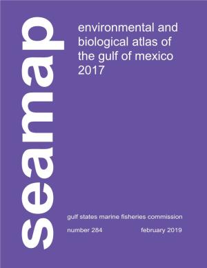 Seamap Environmental and Biological Atlas of the Gulf of Mexico, 2017