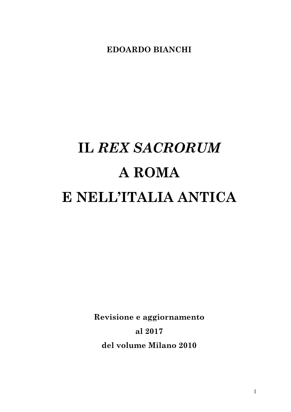 Il Rex Sacrorum a Roma E Nell'italia Antica