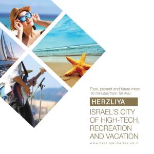 Israel's City of High-Tech, Recreation and Vacation